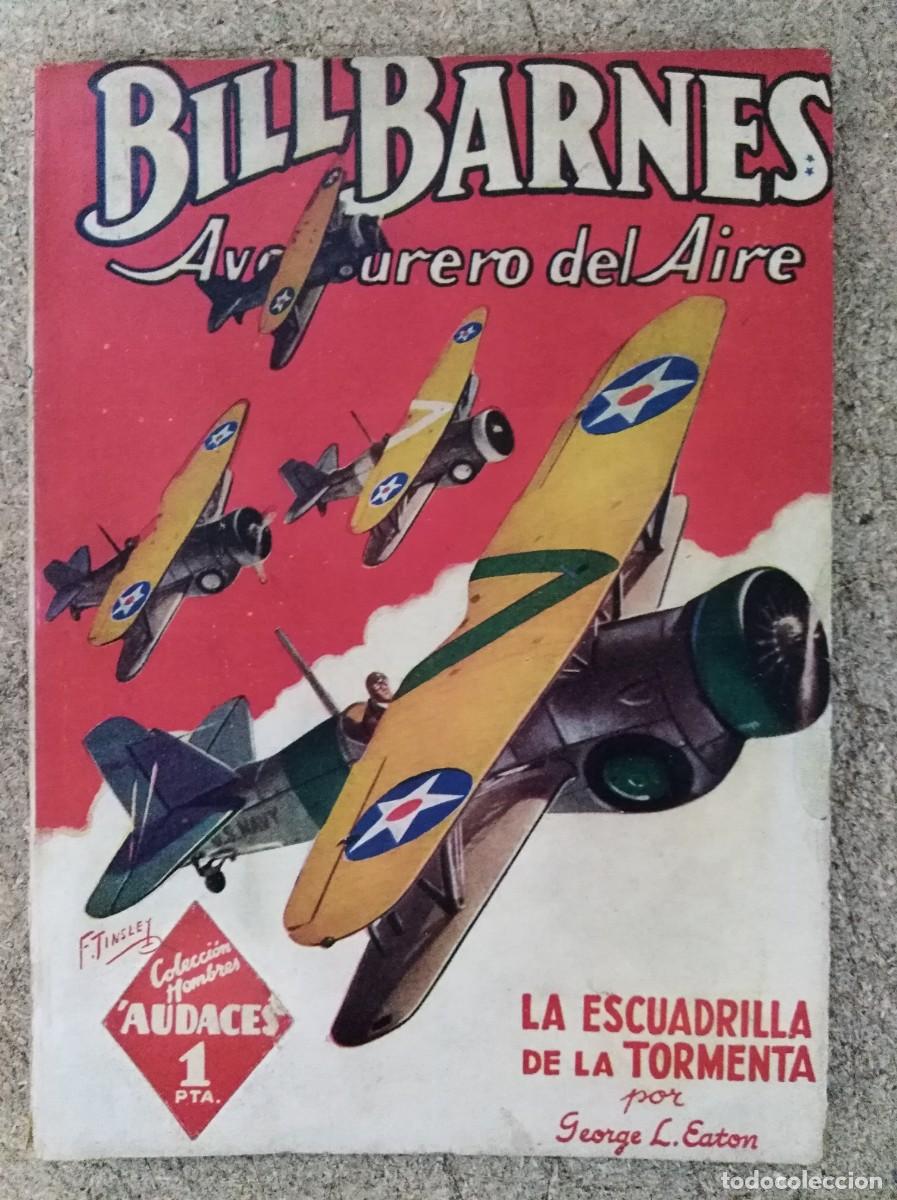 C&oacute;mics: Bill Barnes 33.La Escuadrilla De La Tormenta.Editorial Molino - Foto 1