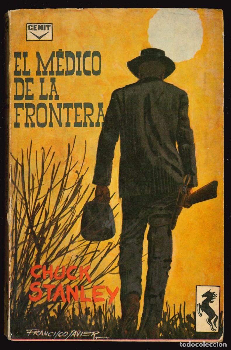 C&oacute;mics: SELECCIONES DEL OESTE - CENIT / N&Uacute;MERO 14 (EL M&Eacute;DICO DE LA FRONTERA) - Foto 1