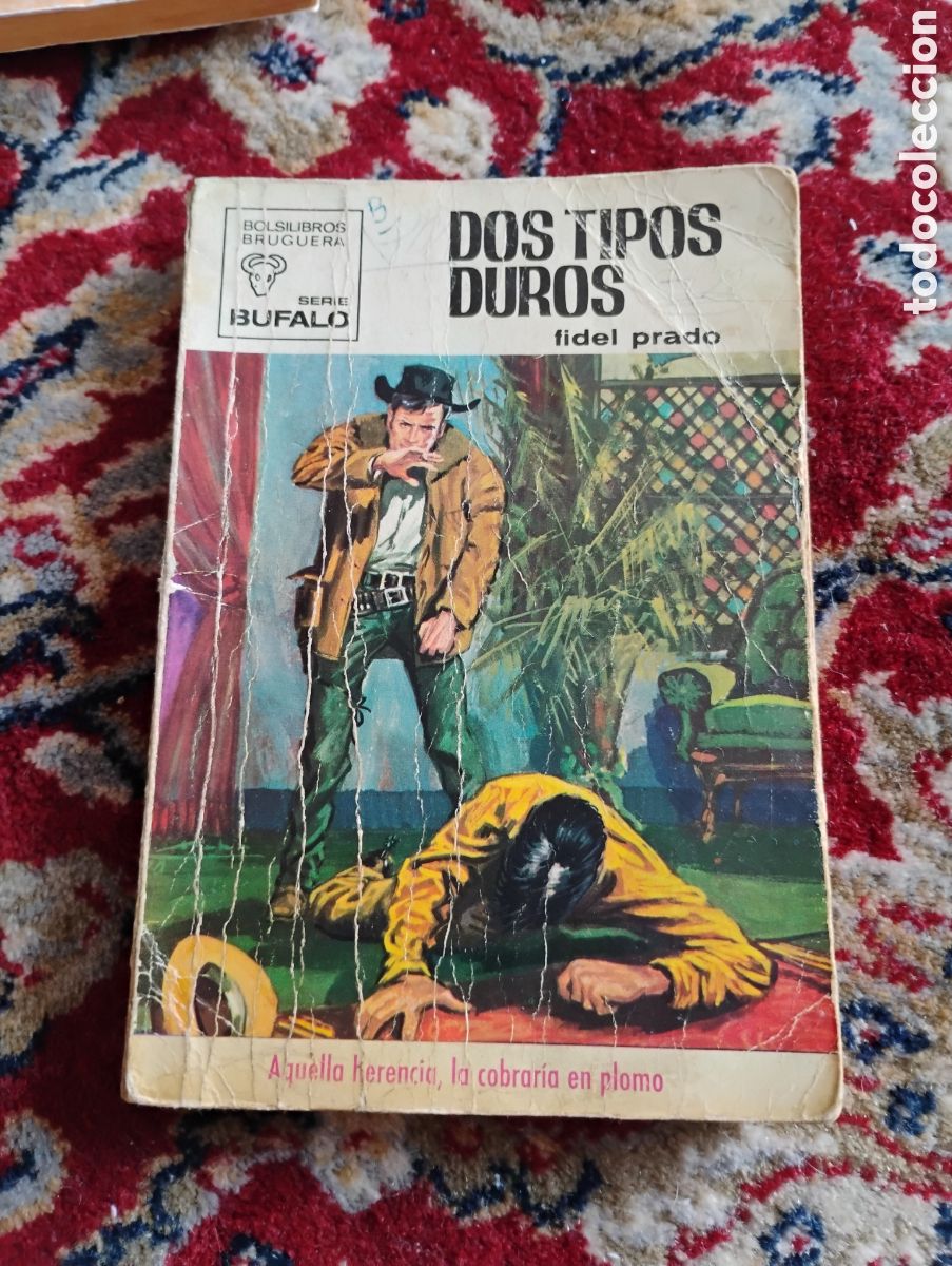 C&oacute;mics: Fidel Prado: Dos tipos duros. Col. B&uacute;falo. - Foto 1