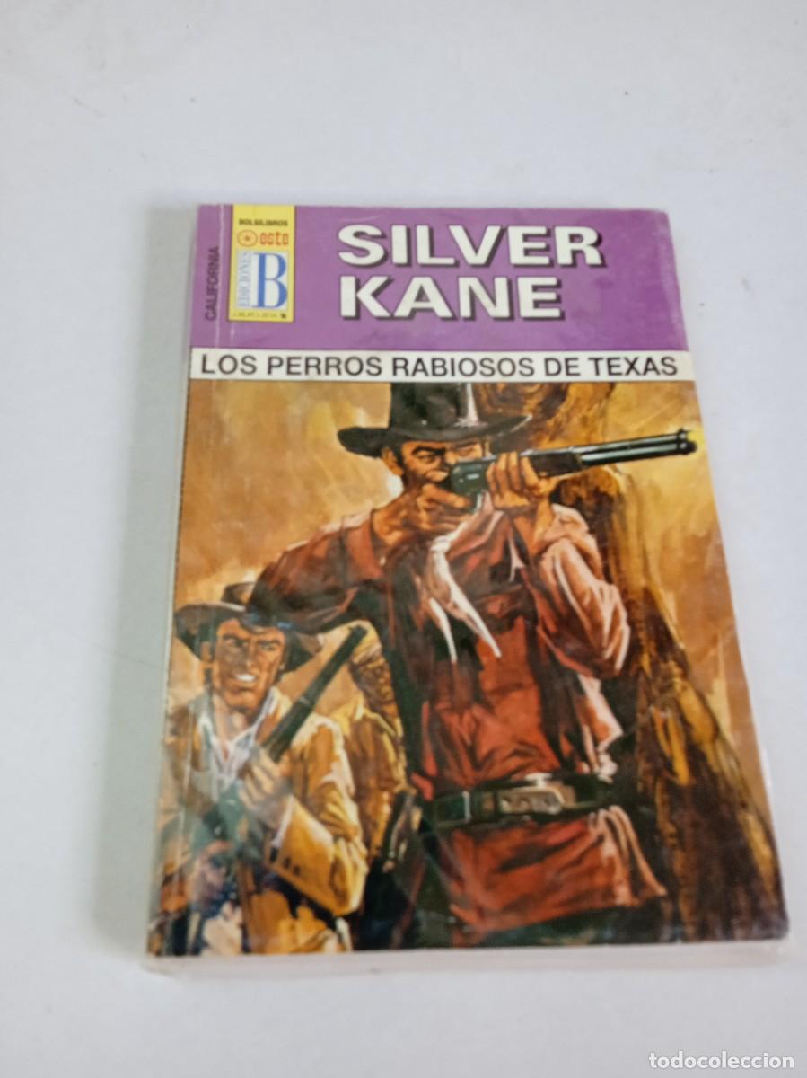 C&oacute;mics: LOS PERROS RABIOSOS DE TEXAS Silver Kane - Foto 1