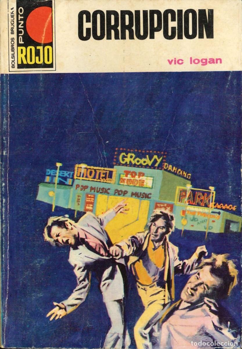 C&oacute;mics: PUNTO ROJO - BRUGUERA / N&Uacute;MERO 701 (CORRUPCI&Oacute;N) - Foto 1