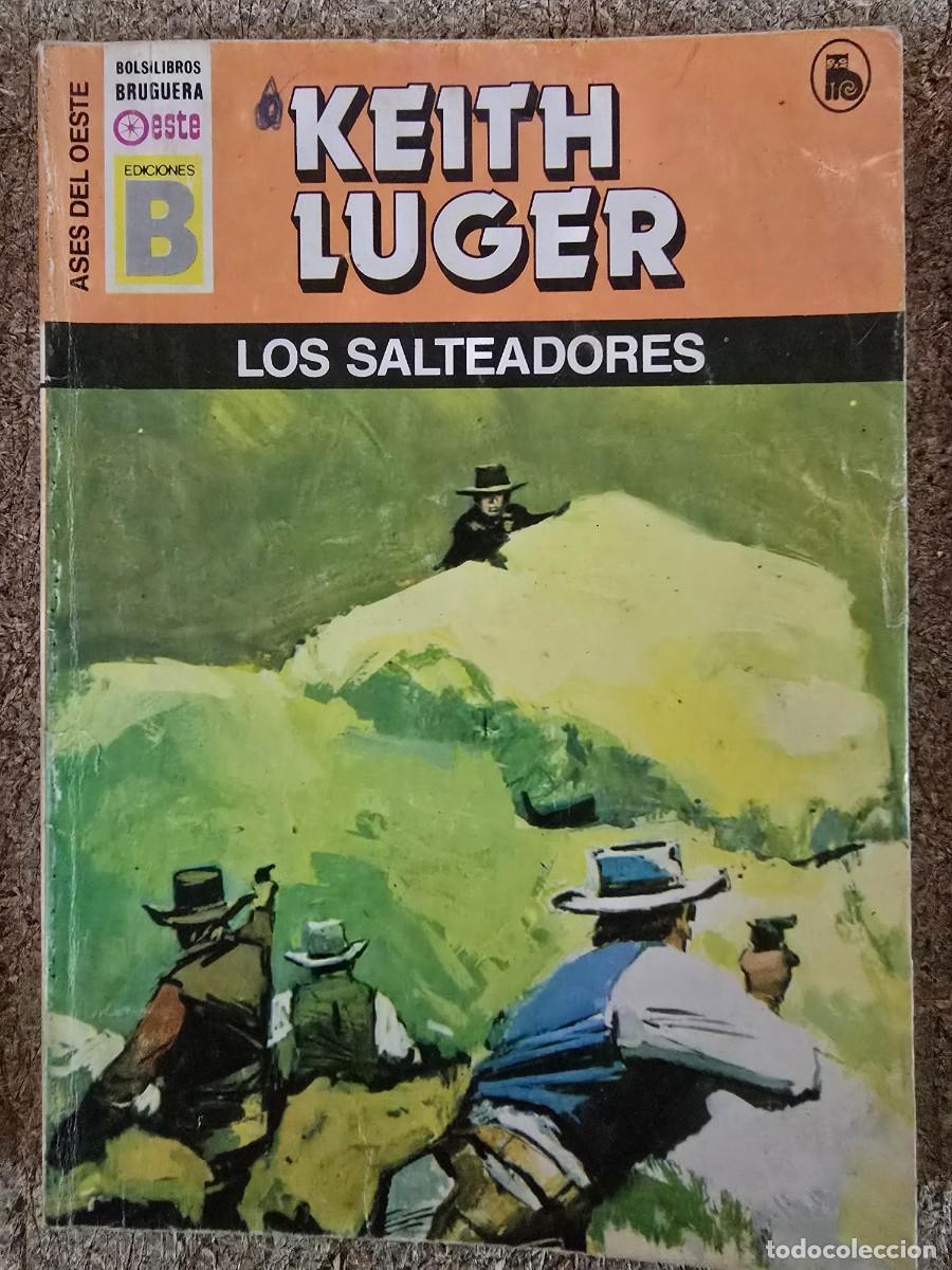 C&oacute;mics: Ases del Oeste 43.Los Salteadores.Keith Luger.Ediciones B - Foto 1