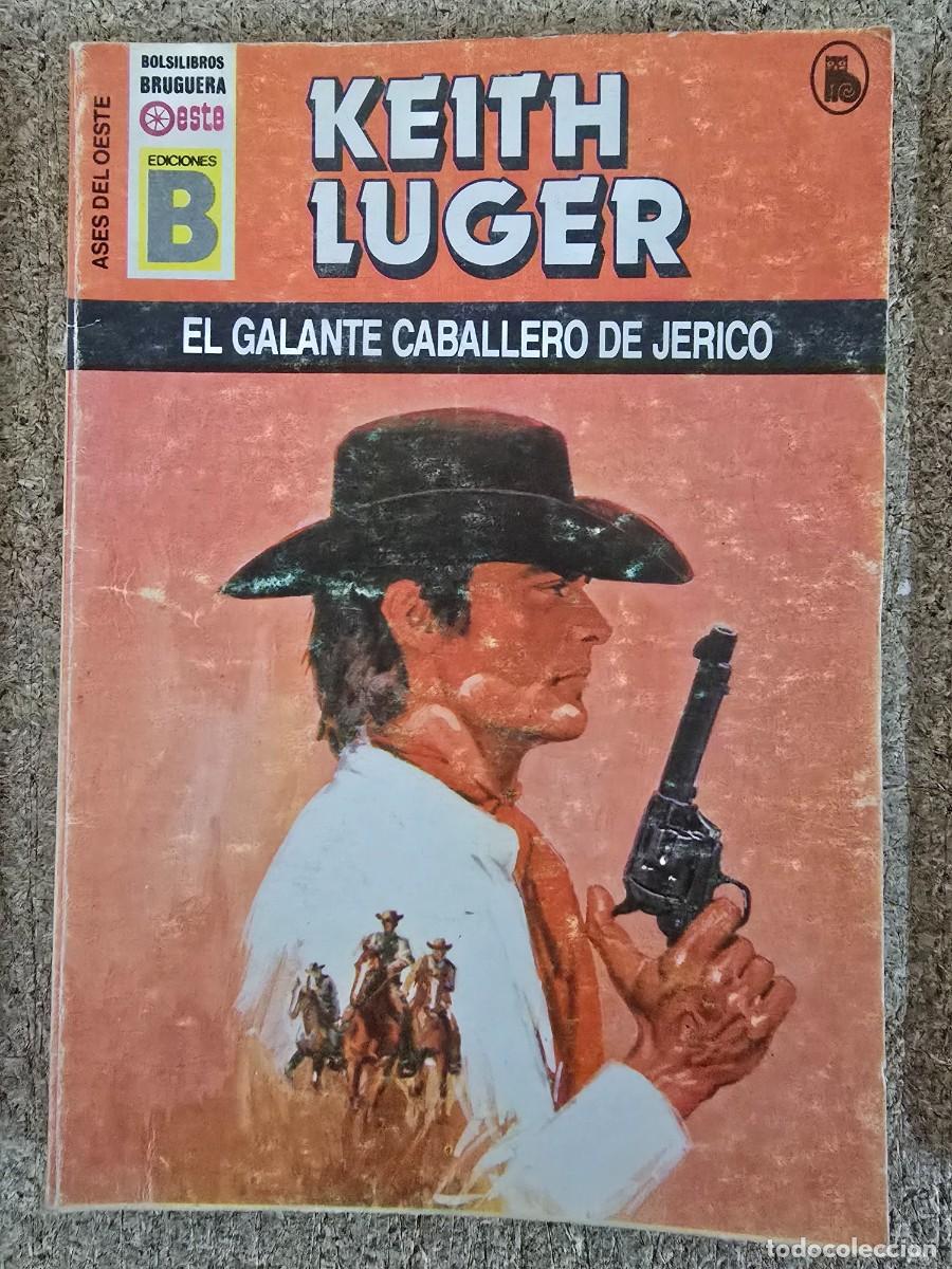 C&oacute;mics: Ases del Oeste 5.El Galante Caballero de Jerico..Keith Luger.Ediciones B - Foto 1