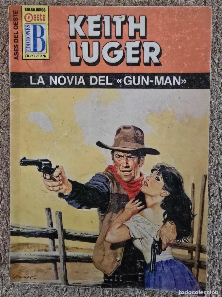 C&oacute;mics: Ases del Oeste 204.La Novia del Gun-Man.Keith Luger.Ediciones B - Foto 1