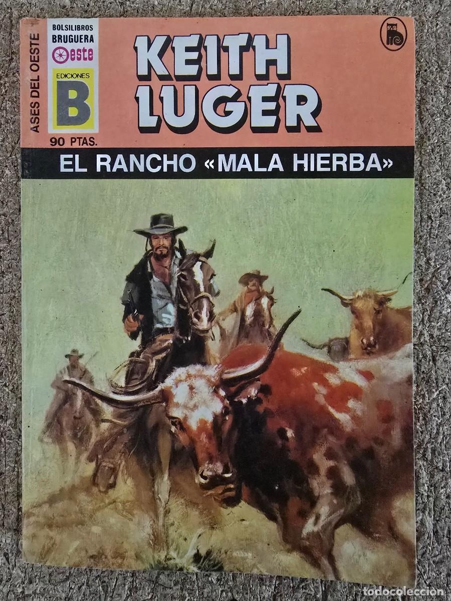 C&oacute;mics: Ases del Oeste 120.El Rancho Mala Hierba.Keith Luger.Ediciones B - Foto 1