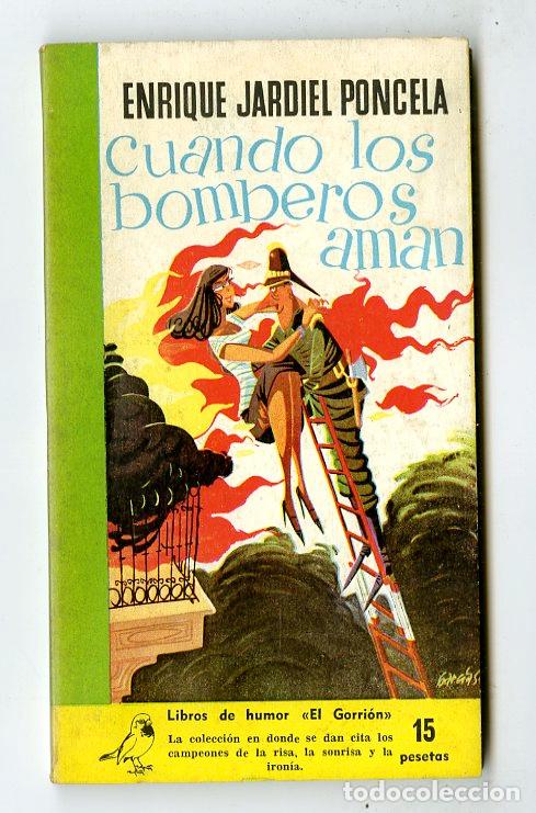 C&oacute;mics: Cuando los Bomberos Aman / N.9 / Libros de Humor <<El Gorri&oacute;n>> / Ediciones G.P. / 1958 - Foto 1