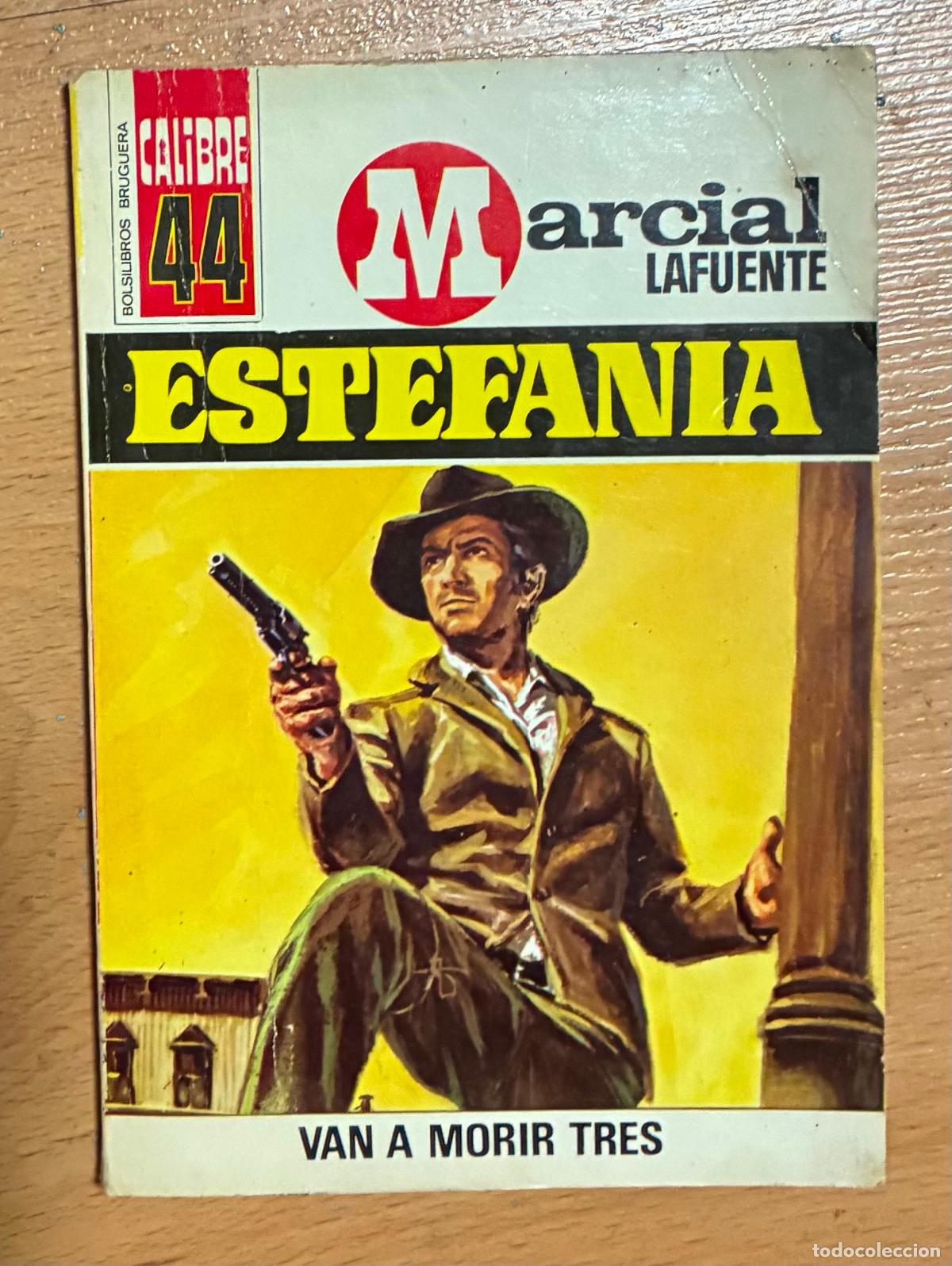 C&oacute;mics: VAN A MORIR TRES, Marcial Lafuente Estefania - Foto 1