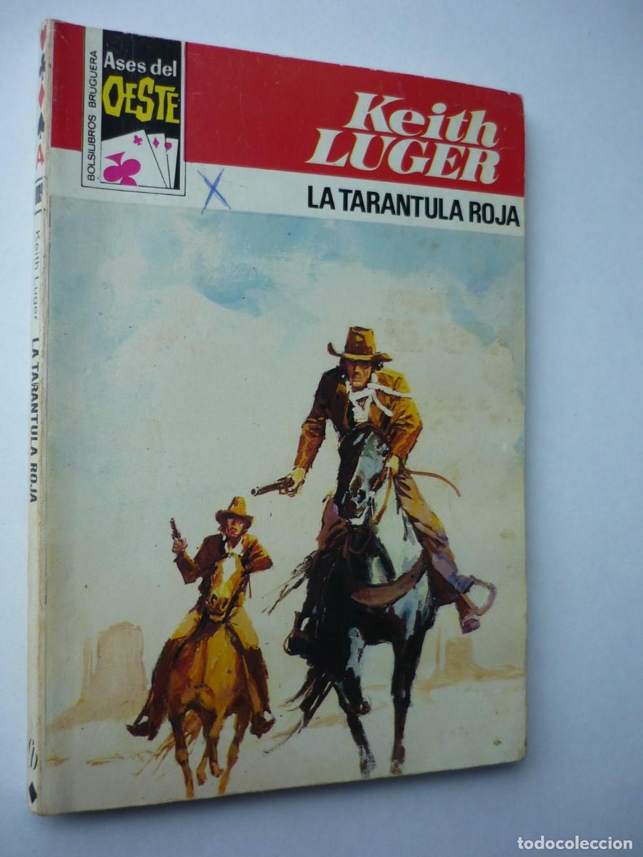 C&oacute;mics: Novela del oeste . La tarantula Roja , Keith Luger , Ases del Oeste 1009 - Foto 1