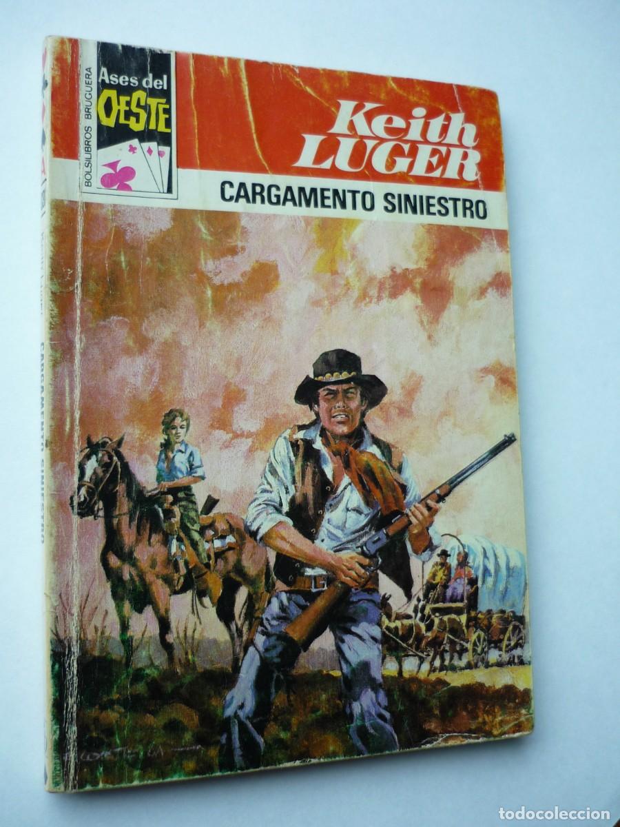 C&oacute;mics: Novela del oeste . Cargamento siniestro , Keith Luger , Ases del Oeste 1031 - Foto 1