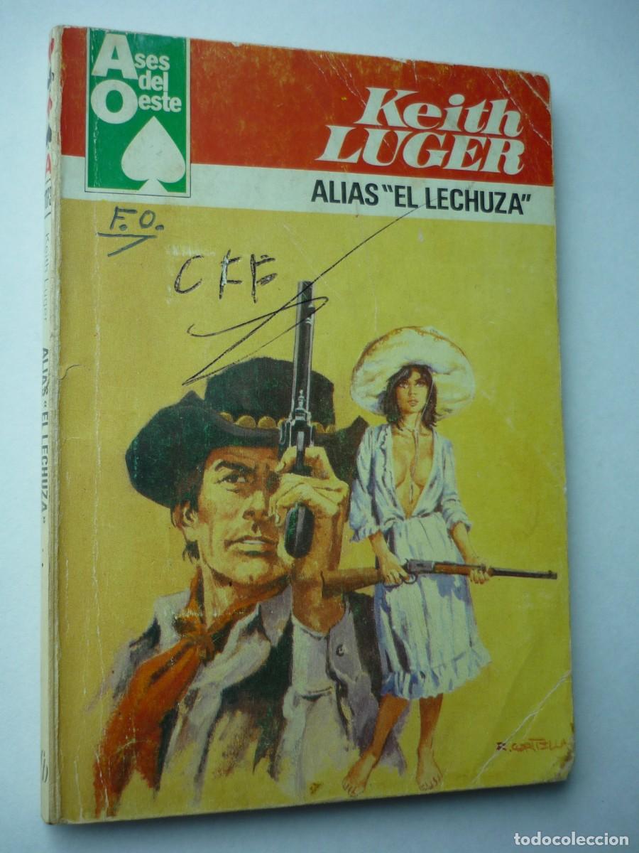 C&oacute;mics: Novela del oeste . Alias el Lechuza , Keith Luger , Ases del Oeste 1073 - Foto 1