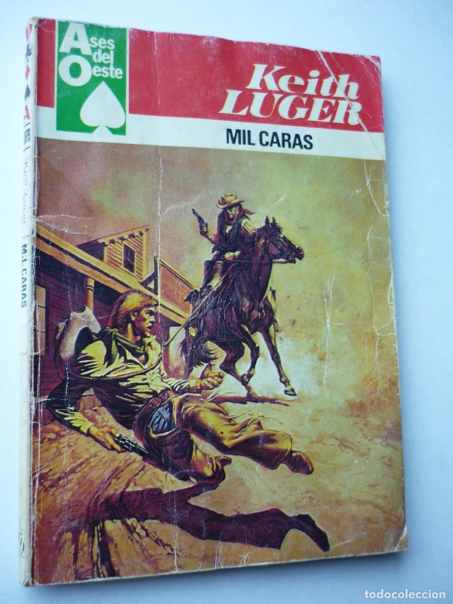 C&oacute;mics: Novela del oeste . Mil caras , Keith Luger , Ases del Oeste 1079 - Foto 1
