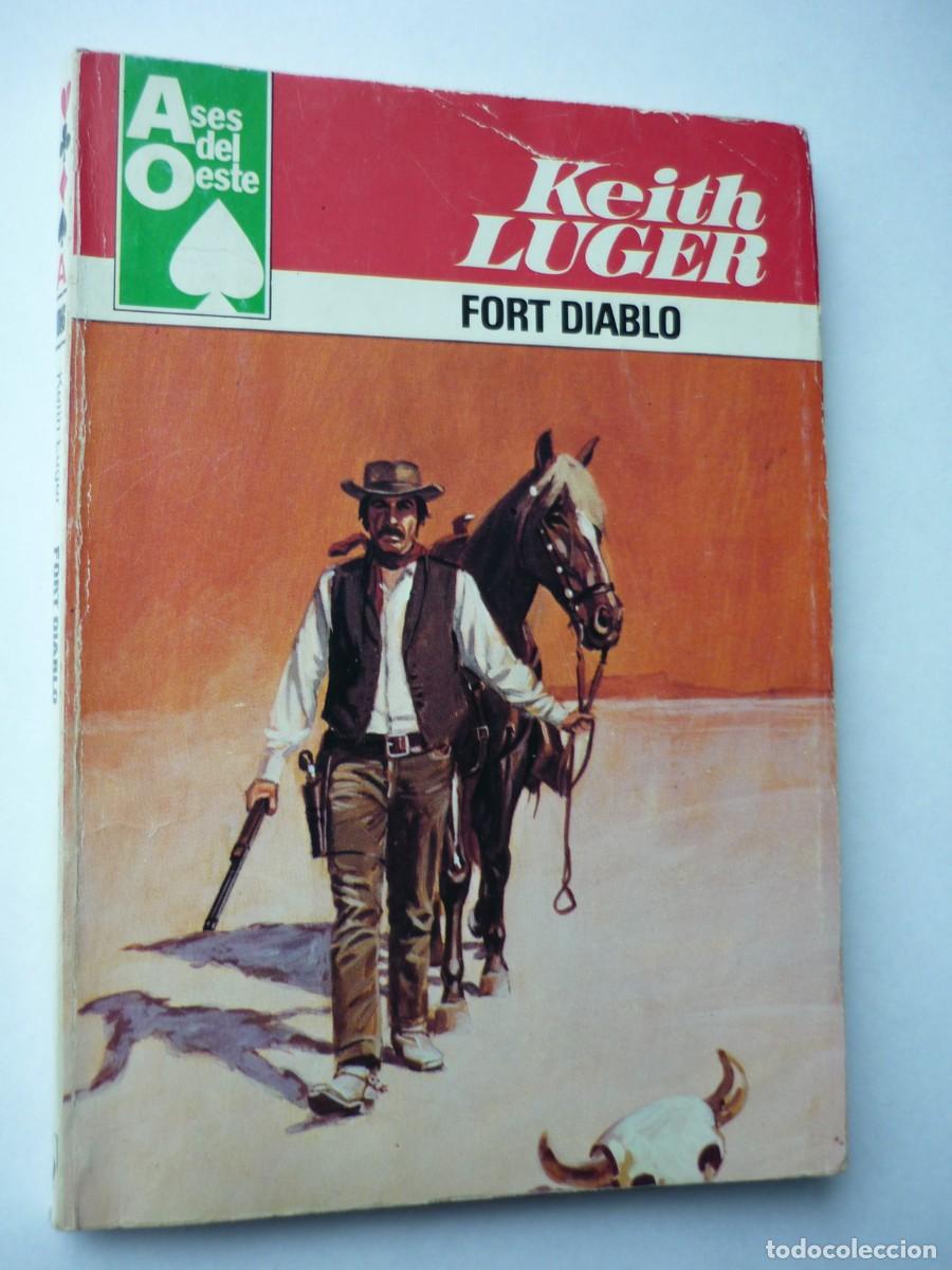 C&oacute;mics: Novela del oeste . Fort Diablo , Keith Luger , Ases del Oeste 1086 - Foto 1