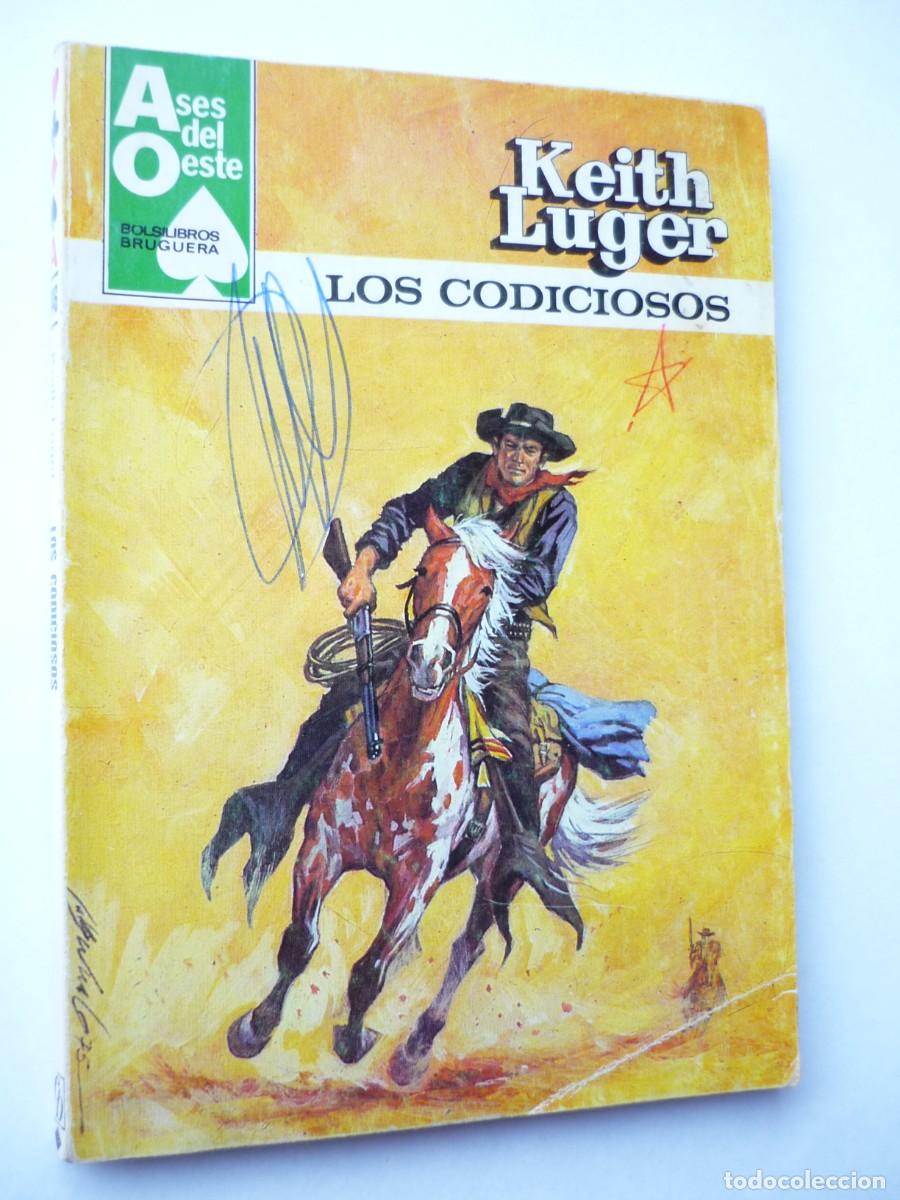 C&oacute;mics: Novela del oeste . Los codiciosos , Keith Luger , Ases del Oeste 1146 - Foto 1