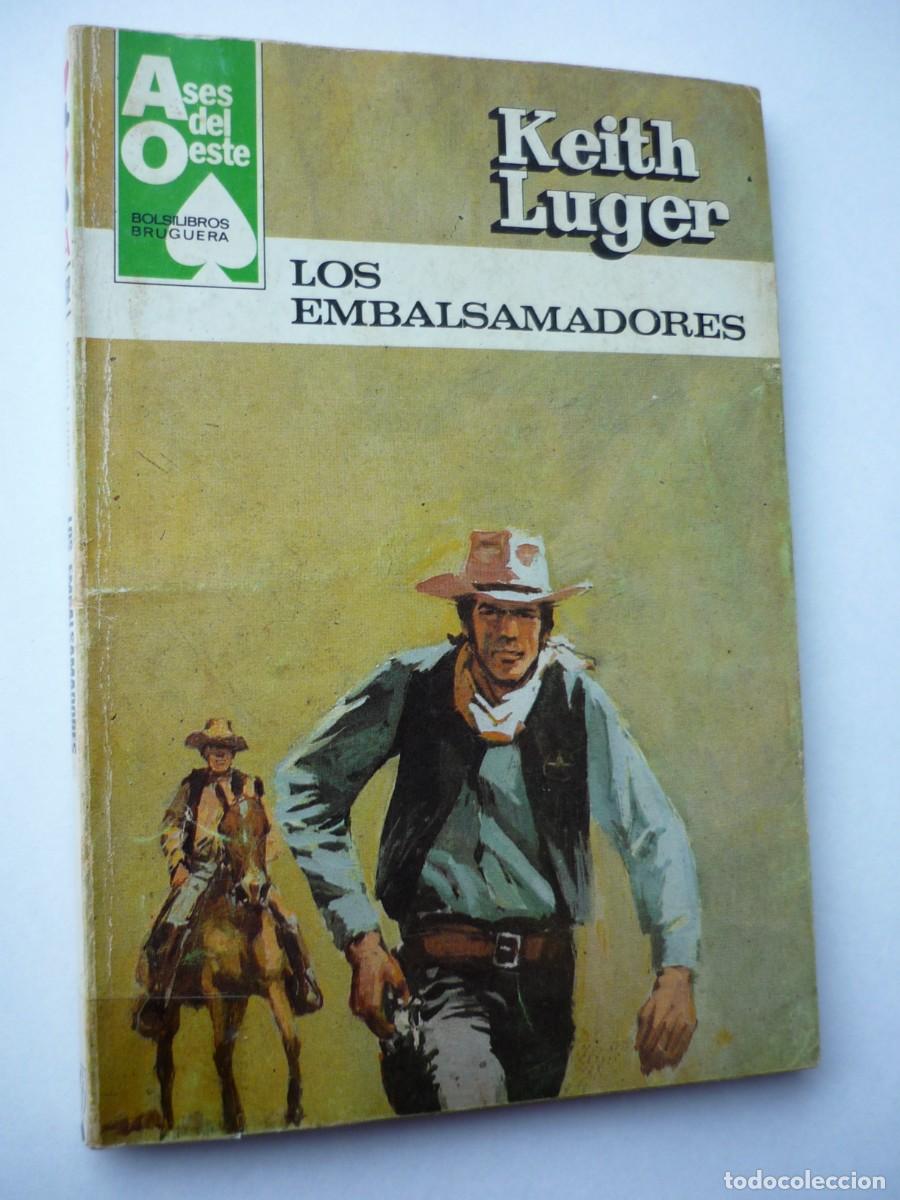 C&oacute;mics: Novela del oeste . Los embalsamadores , Keith Luger , Ases del Oeste 1152 - Foto 1