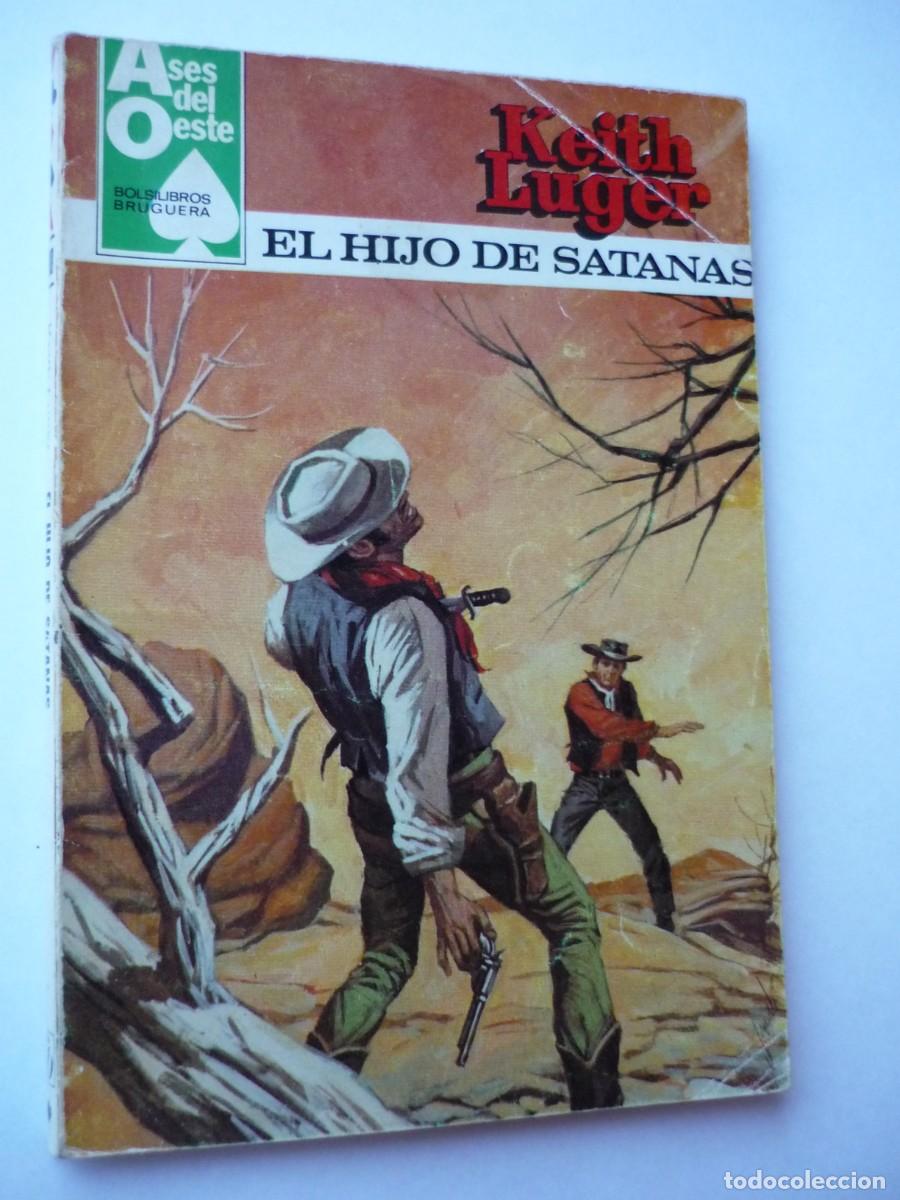 C&oacute;mics: Novela del oeste . El hijo de Satanas , Keith Luger , Ases del Oeste 1200 - Foto 1