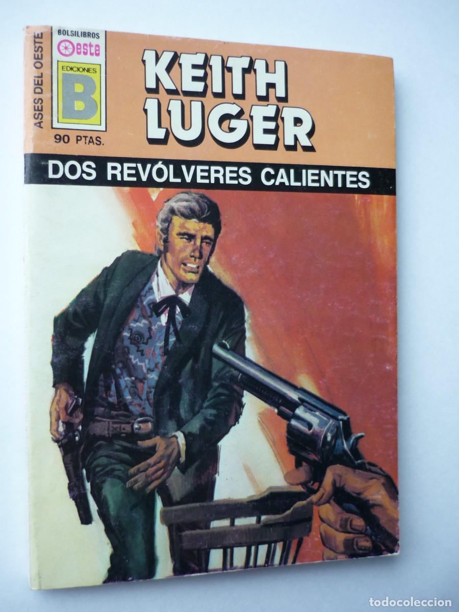 C&oacute;mics: Novela del oeste . Dos revolveres calientes , Keith Luger , Ases del Oeste 134 - Foto 1