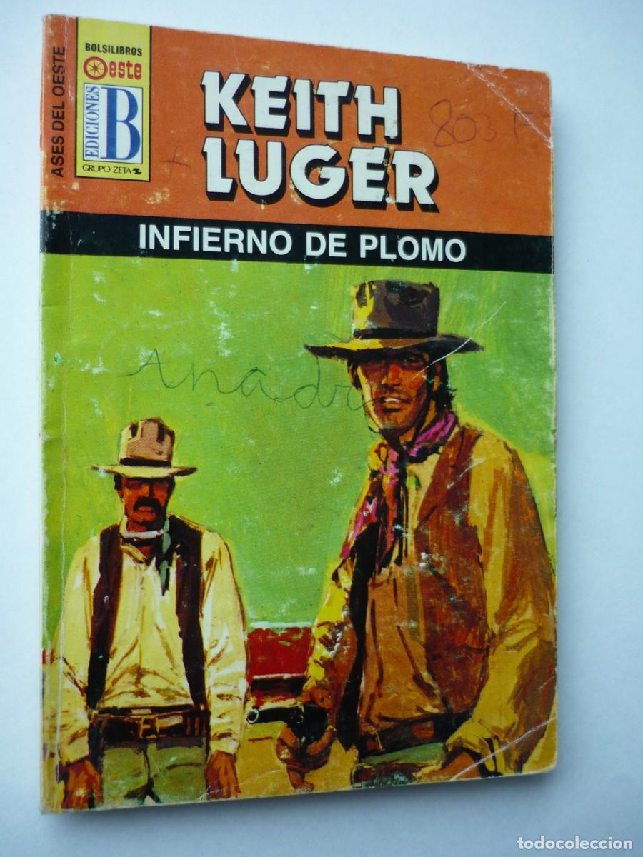 C&oacute;mics: Novela del oeste . Infierno de plomo , Keith Luger , Ases del Oeste 284 - Foto 1