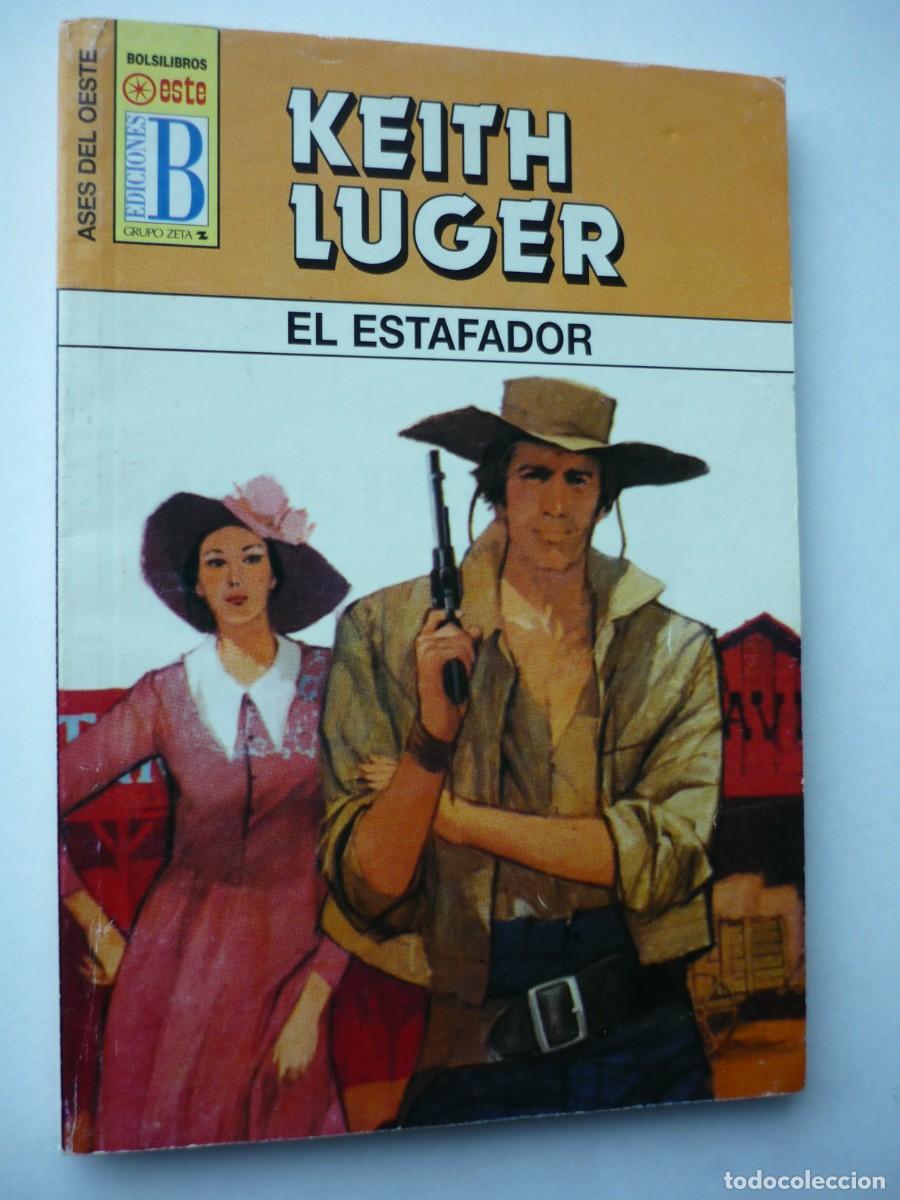 C&oacute;mics: Novela del oeste . El estafador , Keith Luger , Ases del Oeste 353 - Foto 1