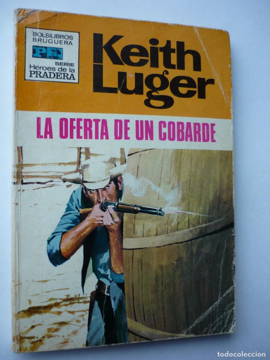 C&oacute;mics: Novela del oeste . La oferta de un cobarde , Keith Luger , Heroes de la Pradera 80 - Foto 1