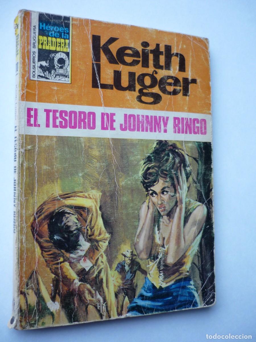 C&oacute;mics: Novela del oeste . El tesoro de Johnny Ringo , Keith Luger , Heroes de la Pradera 310 - Foto 1
