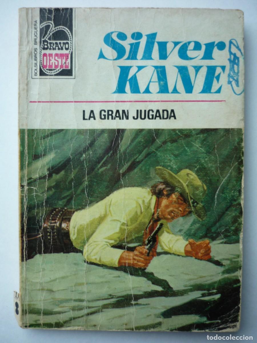 C&oacute;mics: Novela del oeste . La gran jugada , Silver Kane , Bravo Oeste 839 - Foto 1