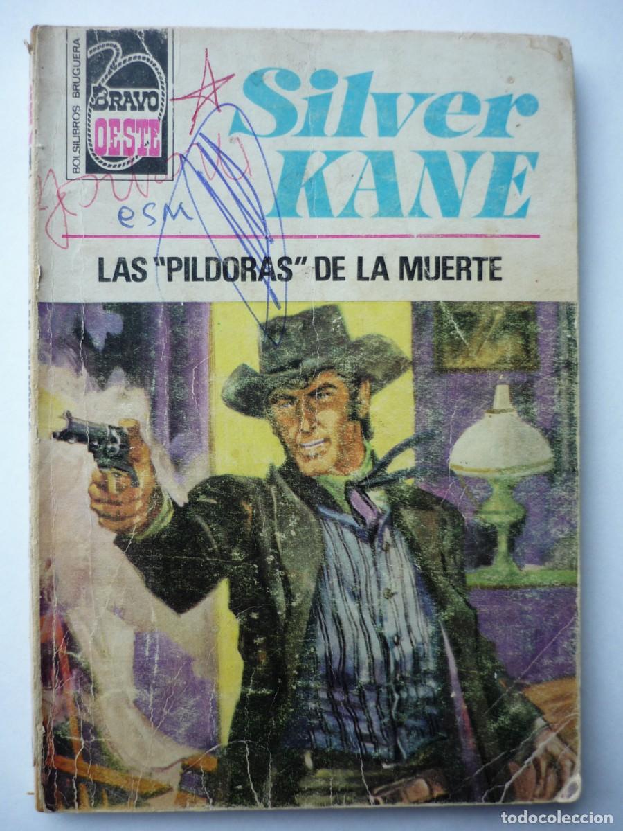 C&oacute;mics: Novela del oeste . Las pildoras de la muerte , Silver Kane , Bravo Oeste 834 - Foto 1