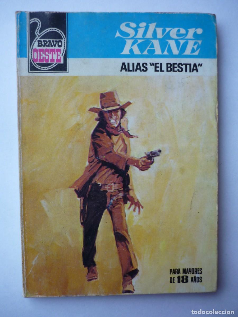 C&oacute;mics: Novela del oeste . Alias el Bestia , Silver Kane , Bravo Oeste 1004 - Foto 1