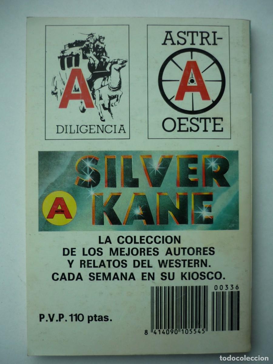 C&oacute;mics: Novela del oeste . La timba y la tumba , n&ordm; 336 , Silver Kane , ed. Astri - Foto 2