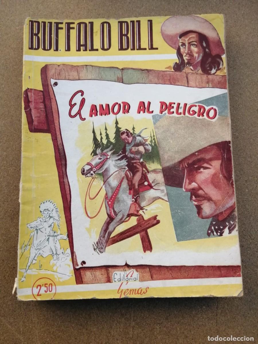 C&oacute;mics: BUFFALO BILL. EL AMOR AL PELIGRO - Foto 1