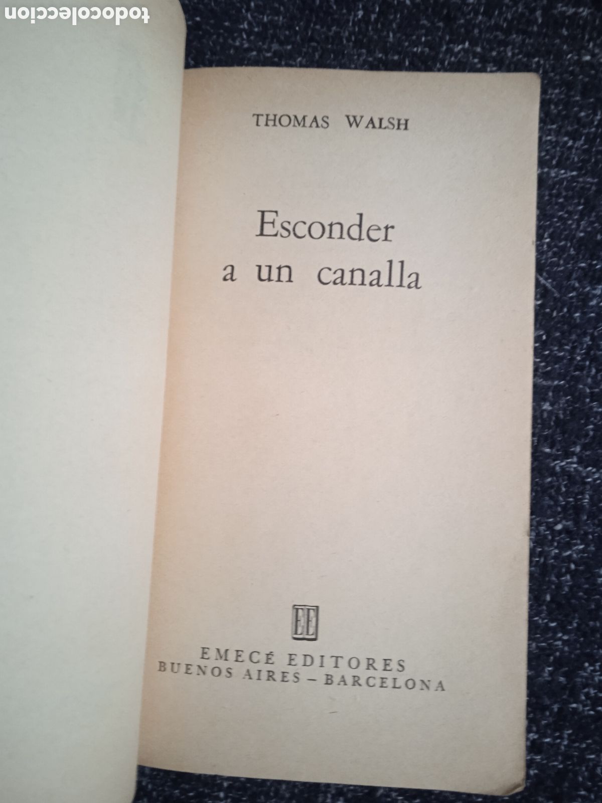 C&oacute;mics: Esconder a un canalla / Thomas Walsh - El s&eacute;ptimo c&iacute;rculo -ED. ARGENTINA - Foto 2