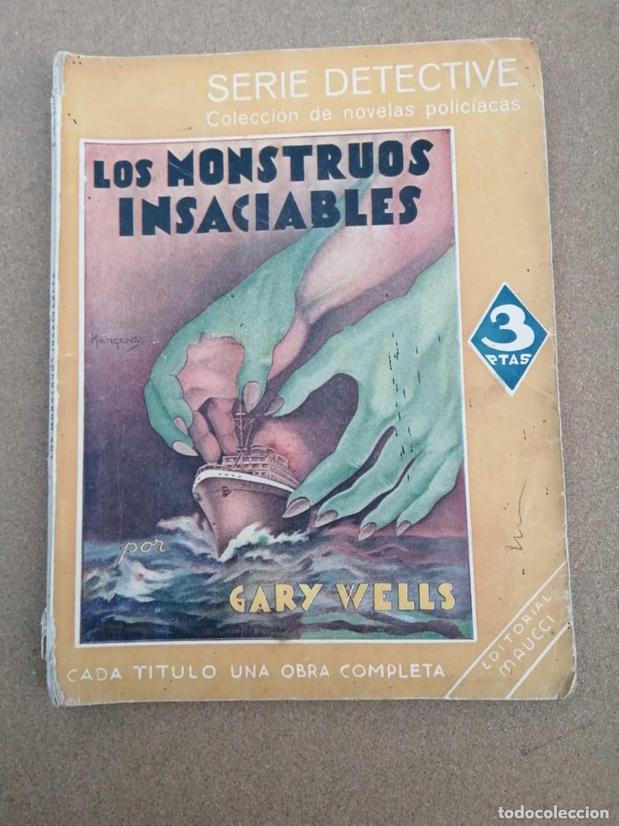 C&oacute;mics: LOS MONSTRUOS INSACIABLES (GARY WELLS) SERIE DETECTIVE - Foto 1