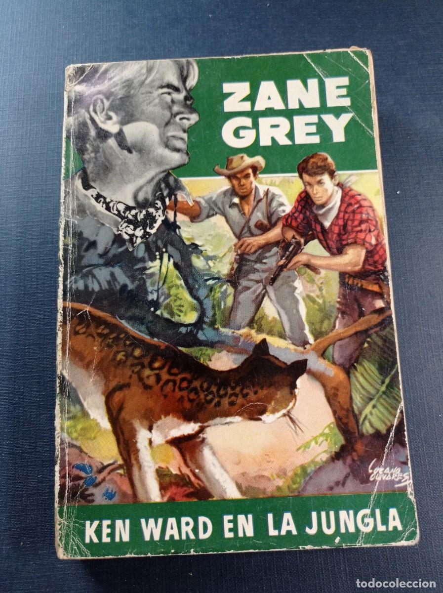 Cómics: KEN WARD EN LA JUNGLA. ZANE GREY. AUTORES FAMOSOS SERIE VERDE Nº 20. BRUGUERA, 1951. PANÉ ARGELICH +