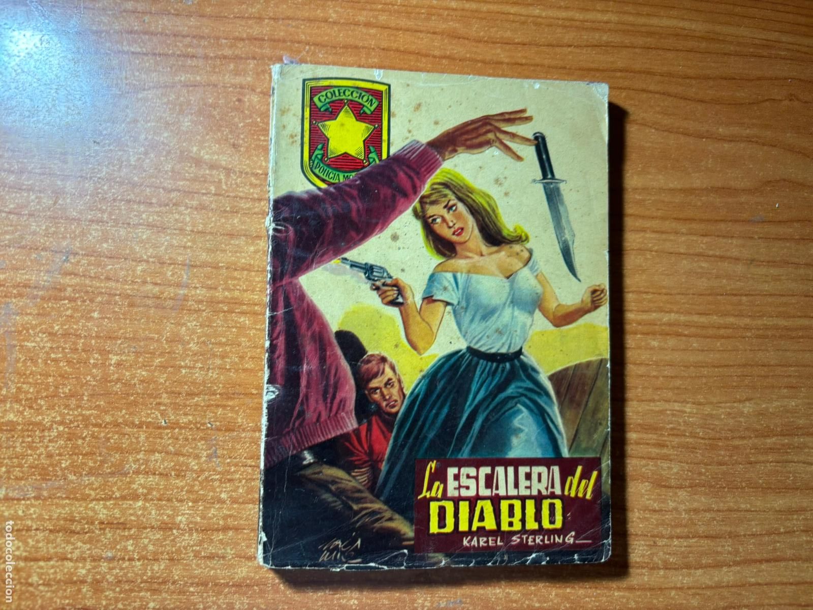C&oacute;mics: POLICIA MONTADA N&ordm; 16 KAREL STERLING LA ESCALERA DEL DIABLO EDITORIAL VALENCIANA 1959