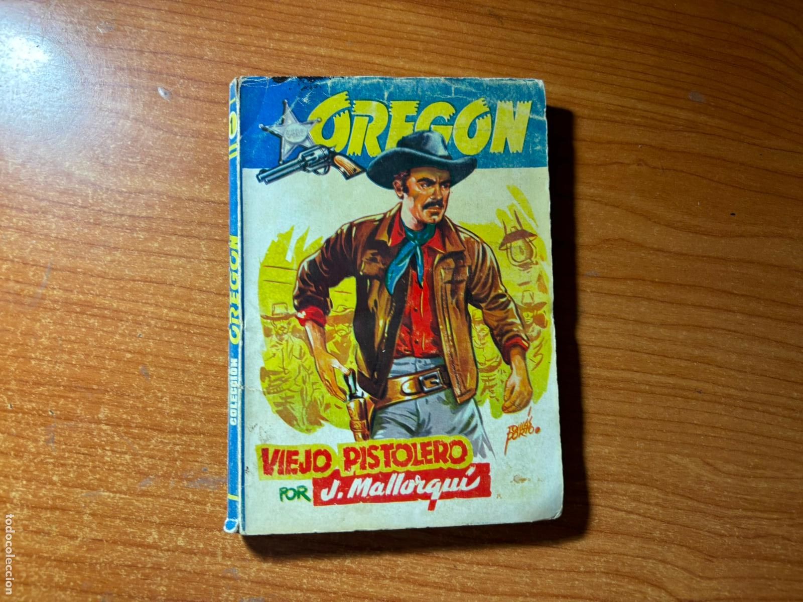 C&oacute;mics: Colecci&oacute;n Oregon N&ordm; 1. Viejo pistolero. J. Mallorqu&iacute;. Freixa Editor 1958