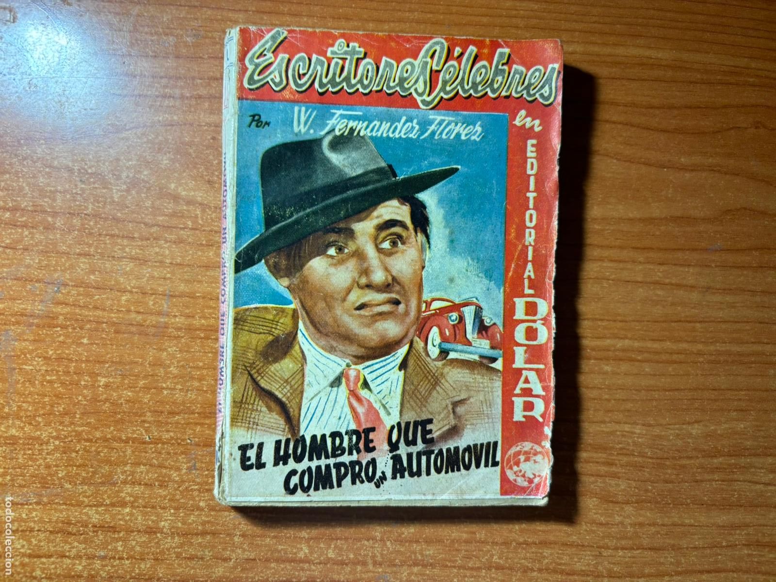 C&oacute;mics: COLECCION ESCRITORES CELEBRES N&ordm; 1 EL HOMBRE QUE COMPR&Oacute; UN AUTOMOVIL