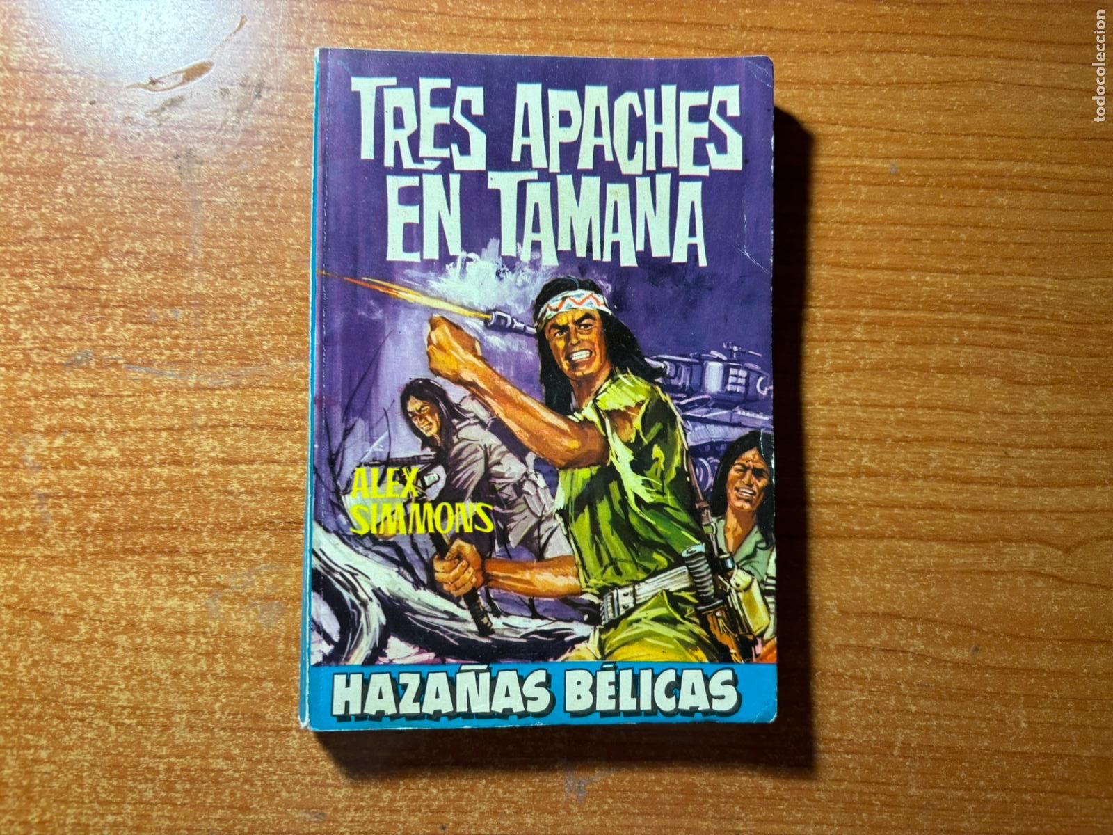 C&oacute;mics: HAZA&Ntilde;AS BELICAS N&ordm; 418 TRES APACHES EN TAMANA EDITORIAL TORAY