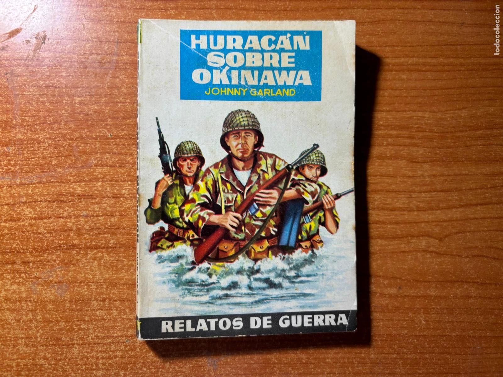 C&oacute;mics: RELATOS DE GUERRA N&ordm; 195 HURACAN SOBRE OKINAWA EDITORIAL TORAY