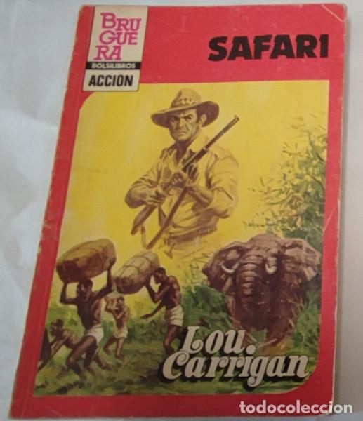 C&oacute;mics: SAFARI, LOU CARRIGAN, NOVELA BRUGUERA BOLSILIBROS SERIE ACCION