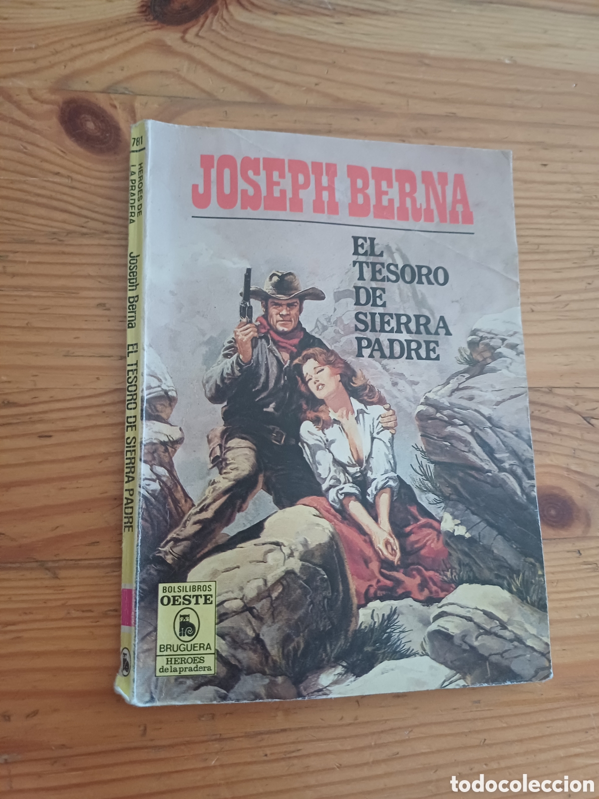C&oacute;mics: El tesoro de sierra padre Joseph Berna Bruguera Oeste