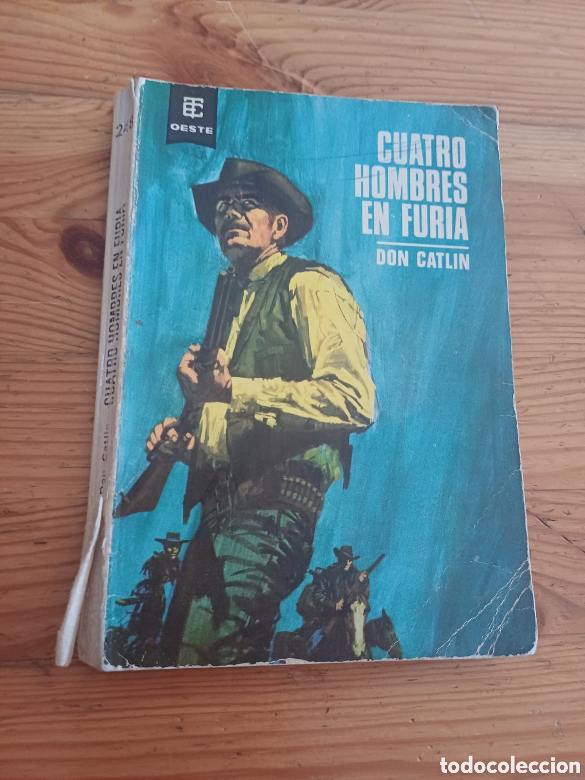 C&oacute;mics: Cuatro hombres en furia Don Catlin Oeste Ediciones Toray