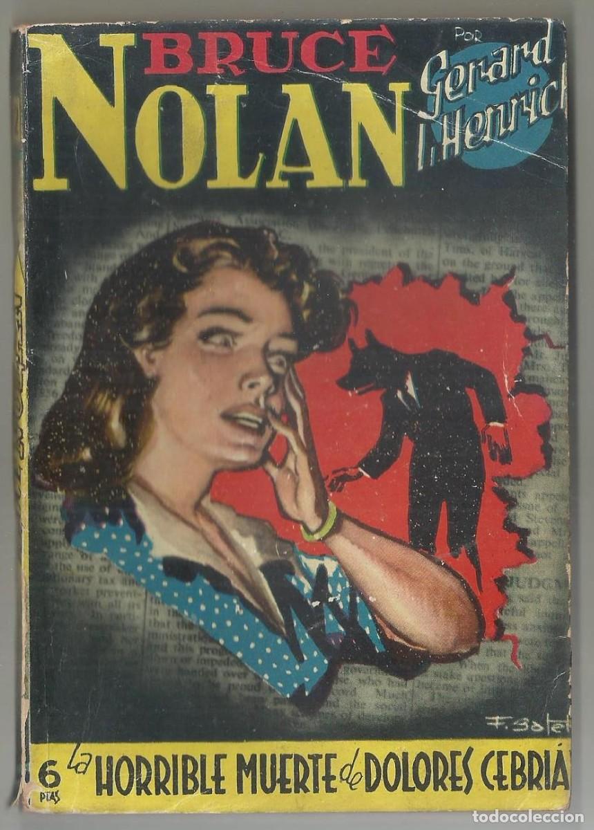 C&oacute;mics: LA HORRIBLE MUERTE DE DOLORES CEBRIAN. G. L. HENRICH. COL. BRUCE NOLAN, N&ordm; 2 ED. CLIPER