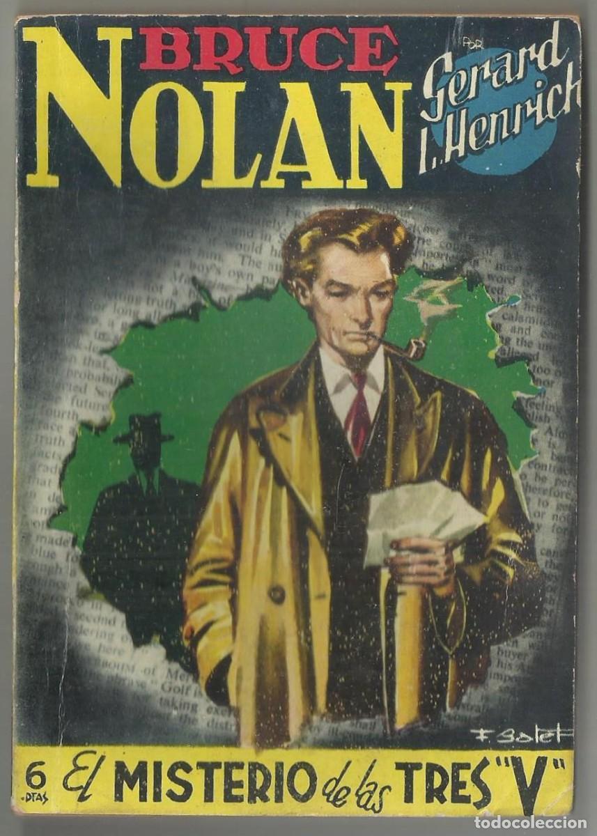 C&oacute;mics: EL MISTERIO DE LAS TRES &rdquo;V&rdquo;. G. L. HENRICH. COL. BRUCE NOLAN, N&ordm; 4 ED. CLIPER