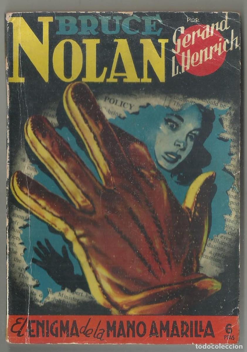 C&oacute;mics: EL ENIGMA DE LA MANO AMARILLA. G. L. HENRICH. COL. BRUCE NOLAN, N&ordm; 5 ED. CLIPER