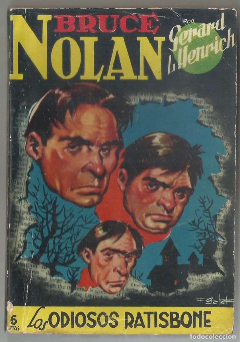 C&oacute;mics: LOS ODIOSOS DE RATISBONE. G. L. HENRICH. COL. BRUCE NOLAN, N&ordm; 6 ED. CLIPER