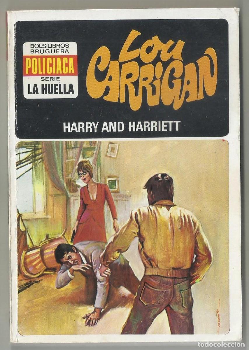 C&oacute;mics: HARRY AND HARRIETT. LOU CARRIGAN. SERIE LA HUELLA, N&ordm; 1 EDITORIAL BRUGUERA, 1974