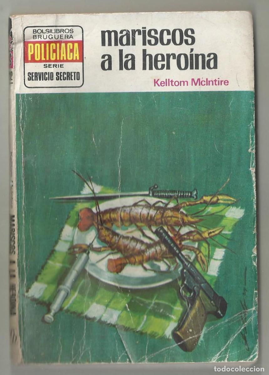 C&oacute;mics: MARISCOS A LA HEROINA. KELLTOM McINTIRE. SERIE SERVICIO SECRETO, N&ordm; 1282 EDITORIAL BRUGUERA, 1975