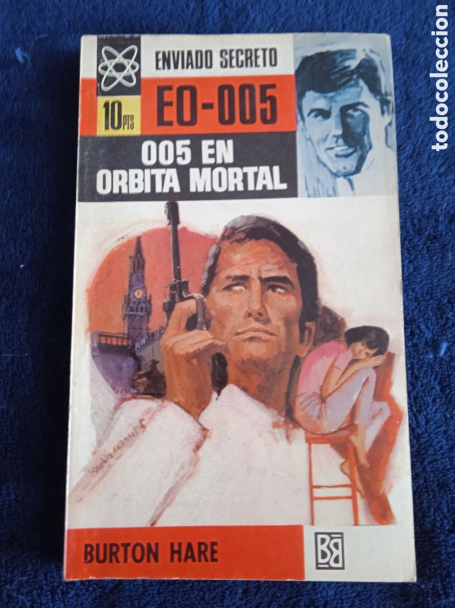 C&oacute;mics: ENVIADO SECRETO EO 005 N&ordm; 60 005 EN ORBITA MORTAL BURTON HARE / BURTON HARE -ED. BRUGUERA
