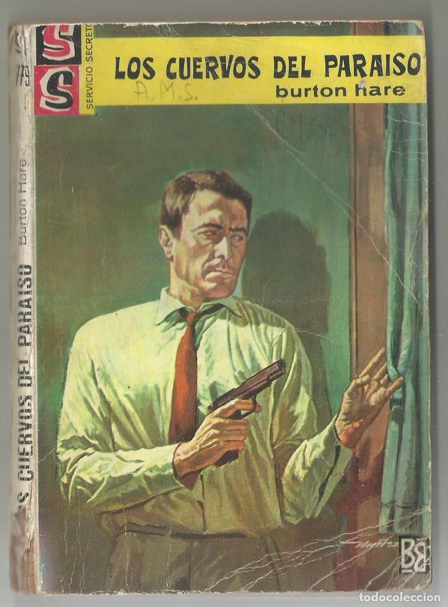 C&oacute;mics: LOS CUERVOS DEL PARAISO. BURTON HARE. COLECCION SERVICIO SECRETO, N&ordm; 779 EDITORIAL BRUGUERA, 1965
