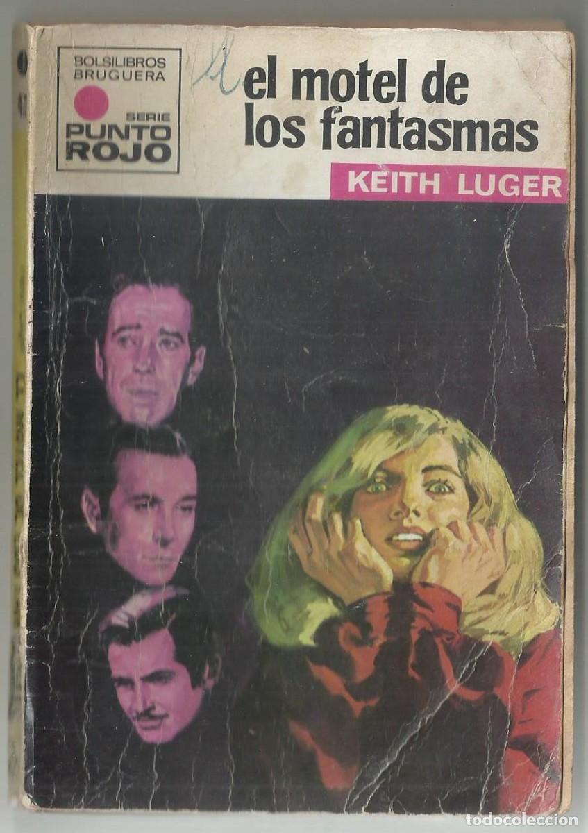 C&oacute;mics: EL MOTEL DE LOS FANTASMAS. KEITH LUGER. COLECCION PUNTO ROJO, N&ordm; 473 EDITORIAL BRUGUERA, 1971