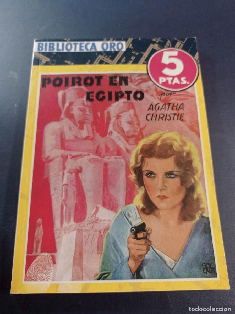 C&oacute;mics: POIROT EN EGIPTO. AGATHA CHRISTIE. BIBLIOTECA ORO N&ordm; 1, MOLINO 1944. EDICI&Oacute;N FACSIMIL DE 2007 +++